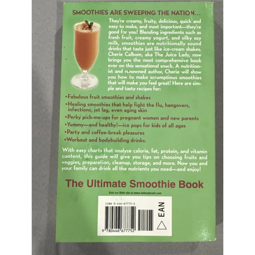 Ultimate Smoothie Book: 101 Delicious Recipes for Blender Drinks, Frozen Dessert